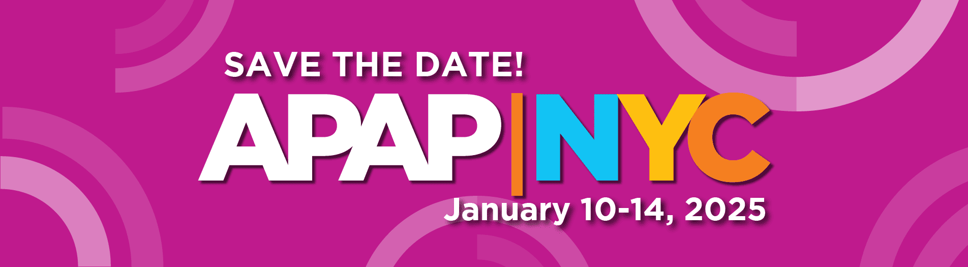 Pink APAP|NYC graphic that says save the date January 10-14, 2025